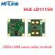 LD1115H 24Ghz human presence radar sensor module TTL